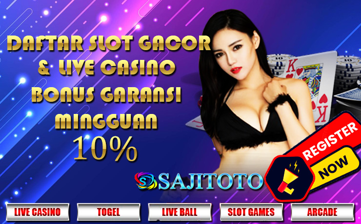 https://sajislot.com/Daftar-Slot-Live-Casino-Bonus-Garansi-10.jpg